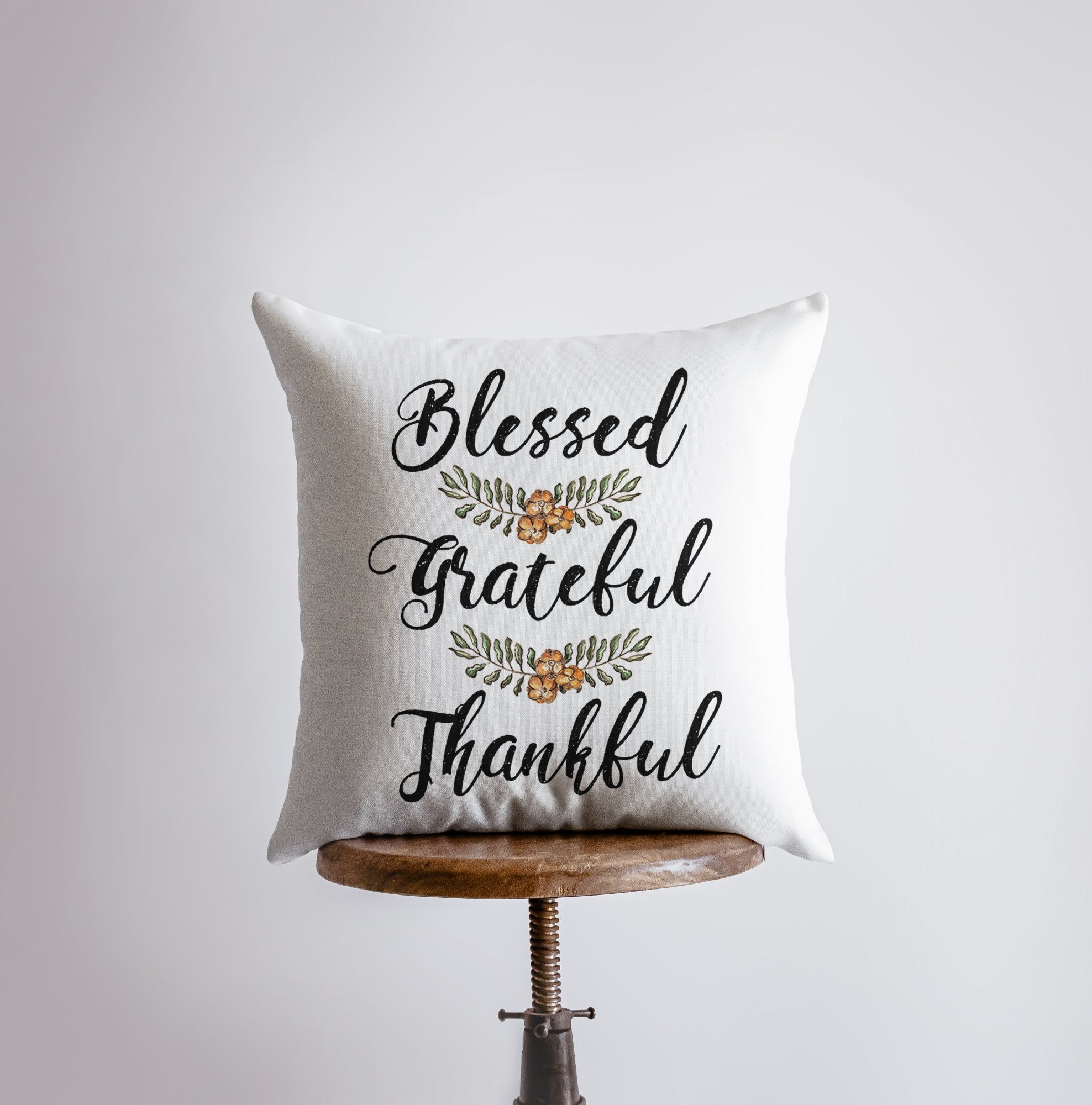 Blessed Grateful Thankful Pillow Cover